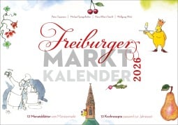 Cover-Bild zum Titel 'Freiburger Marktkalender 2026' von 'Hans-Albert Stechl'