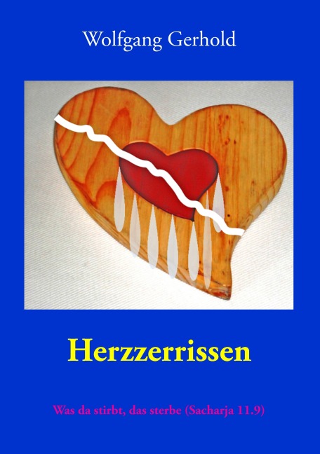 Herzzerrissen - Wolfgan Gerhold