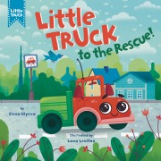 Cover-Bild zum Titel 'Little Truck to the Rescue!' von 'Clever Publishing, Elena Ulyeva'