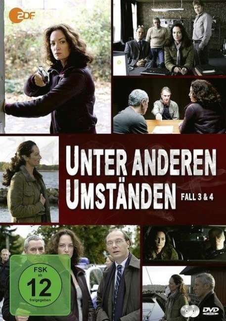 Unter anderen Umständen - Waltraud Ehrhardt, Peter Obrist Daniel Schwarz, Thomas Schwebel, Nikolaus Glowna, Siggi Mueller Wolfram de Marco
