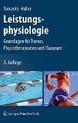 Leistungsphysiologie - Josef Tomasits, Paul Haber