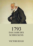 Cover-Bild zum Titel '1793 - Das Jahr des Schreckens' von 'Victor Hugo'