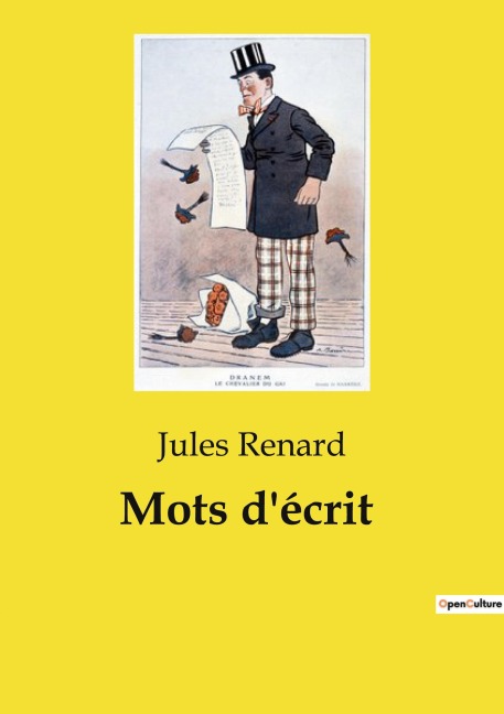 Mots d'écrit - Jules Renard