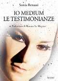 Cover-Bild zum Titel 'Io medium. Le testimonianze' von 'Sonia Benassi'