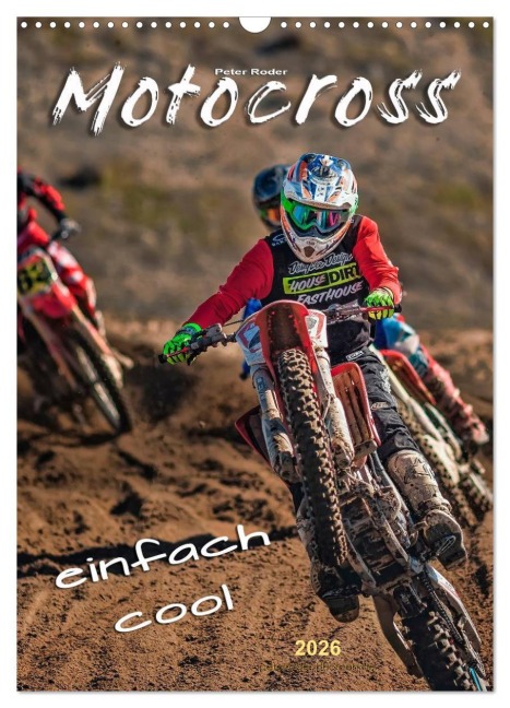 Motocross - einfach cool (Wandkalender 2026 DIN A3 hoch), CALVENDO Monatskalender - Peter Roder