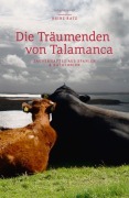 Cover-Bild zum Titel 'Die Träumenden von Talamanca' von 'Heinz Ratz'