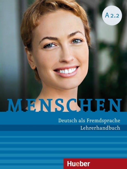 Menschen A2/2. Lehrerhandbuch - Susanne Kalender, Angela Pude