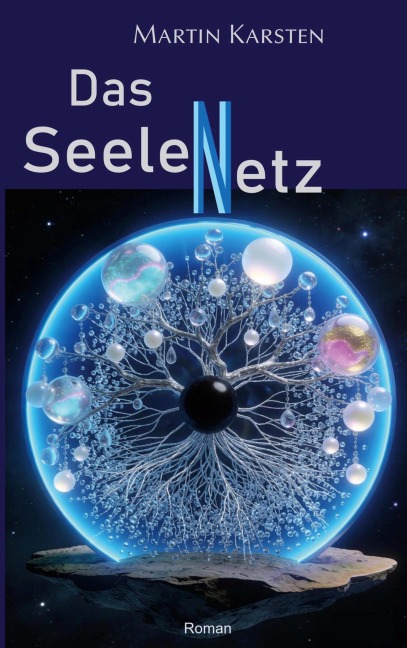 Das Seelennetz - Martin Karsten