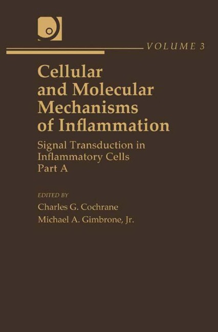 Cellular and Molecular Mechanisms of Inflammation - 