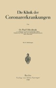 Cover-Bild zum Titel 'Die Klinik der Coronarerkrankungen' von 'Paul Uhlenbruck'