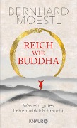 Reich wie Buddha - Bernhard Moestl