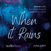 Cover-Bild zum Titel 'When it rains' von 'Juna Grey'