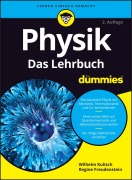 Cover-Bild zum Titel 'Physik für Dummies Das Lehrbuch' von 'Wilhelm Kulisch, Regine Freudenstein'