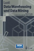 Data Warehousing und Data Mining - Markus Lusti