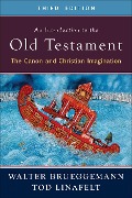 Cover-Bild zum Titel 'An Introduction to the Old Testament, Third Edition' von 'Walter Brueggemann, Tod Linafelt'