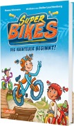 Cover-Bild zum Titel 'SUPERBIKES Das Abenteuer beginnt!' von 'Hanna Sörensen'