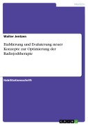 Cover-Bild zum Titel 'Etablierung und Evaluierung neuer Konzepte zur Optimierung der Radiojodtherapie' von 'Walter Jentzen'