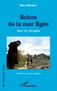 Cover-Bild zum Titel 'Échos de la mer Égée' von 'Mary Wenker'