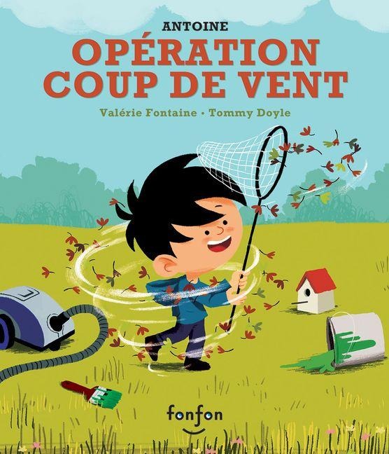 Opération Coup de Vent - Valérie Fontaine