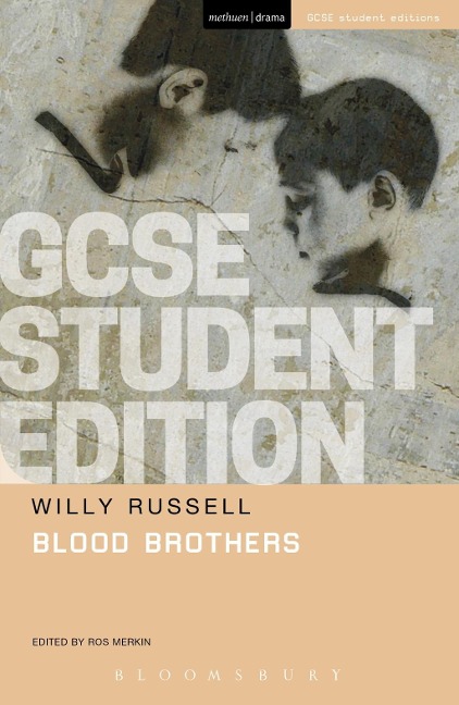 Blood Brothers GCSE Student Edition - Willy Russell