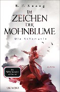 Im Zeichen der Mohnblume - Die Schamanin - R. F. Kuang