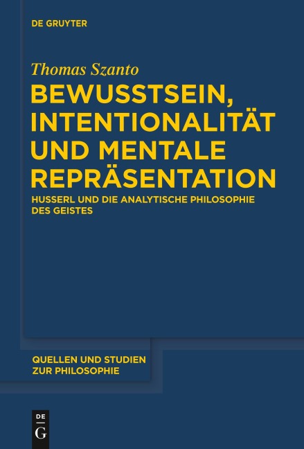 Bewusstsein, Intentionalität und mentale Repräsentation - Thomas Szanto