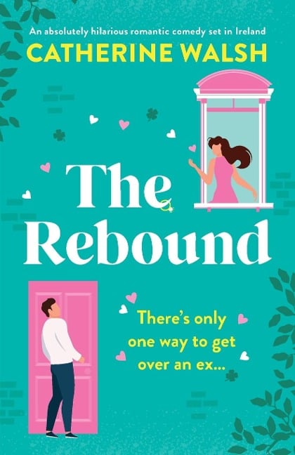 The Rebound - Catherine Walsh