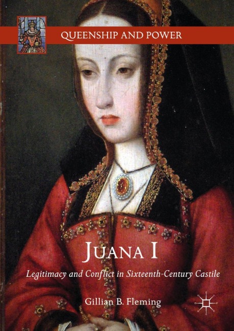 Juana I - Gillian B. Fleming