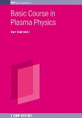 Cover-Bild zum Titel 'Basic Course in Plasma Physics' von 'Uwe Czarnetzki'