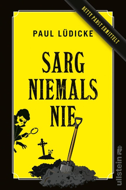 Sarg niemals nie - Paul Lüdicke