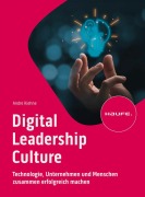 Cover-Bild zum Titel 'Digital Leadership Culture' von 'Andre Kiehne'