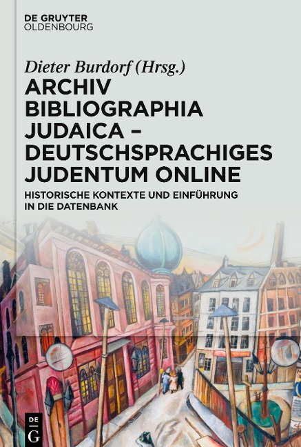 Archiv Bibliographia Judaica ¿ Deutschsprachiges Judentum Online - 