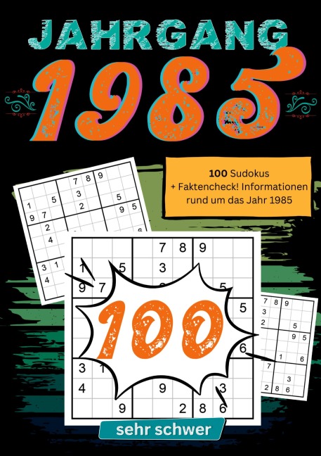 1985- Rätselspaß und Zeitreise - Sudoku Jahrbücher