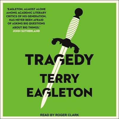 Tragedy Lib/E - Terry Eagleton