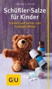 Cover-Bild zum Titel 'Schüßler-Salze für Kinder' von 'Günther H. Heepen'