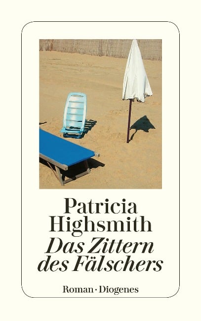 Das Zittern des Fälschers - Patricia Highsmith