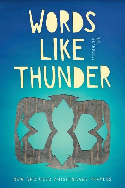 Words Like Thunder - Lois Beardslee