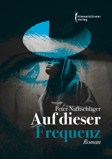 Auf dieser Frequenz - Peter Nathschläger