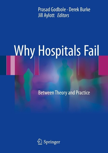 Why Hospitals Fail - 
