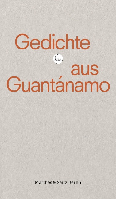 Gedichte aus Guantánamo - 