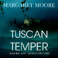 Cover-Bild zum Titel 'Tuscan Temper' von 'Margaret Moore'
