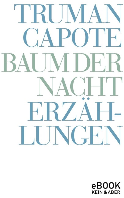 Baum der Nacht - Truman Capote