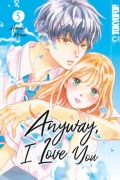Cover-Bild zum Titel 'Anyway, I Love You 05' von 'Haruka Mitsui'