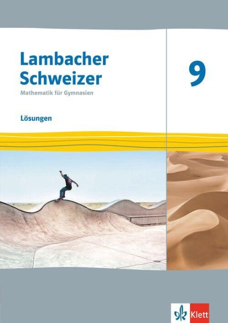 Lambacher Schweizer Mathematik 9. Lösungen Klasse 9 - 