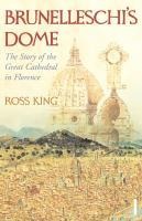 Brunelleschi's Dome - Ross King
