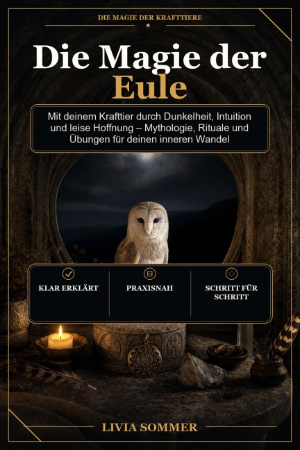 Die Magie der Eule - Livia Sommer
