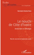 Cover-Bild zum Titel 'Le nouchi de Côte d'Ivoire' von 'Germain-Arsène Kadi'