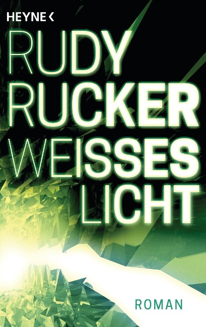 Weißes Licht - Rudy Rucker