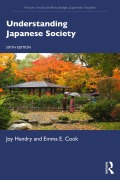 Cover-Bild zum Titel 'Understanding Japanese Society' von 'Joy Hendry, Emma E. Cook'