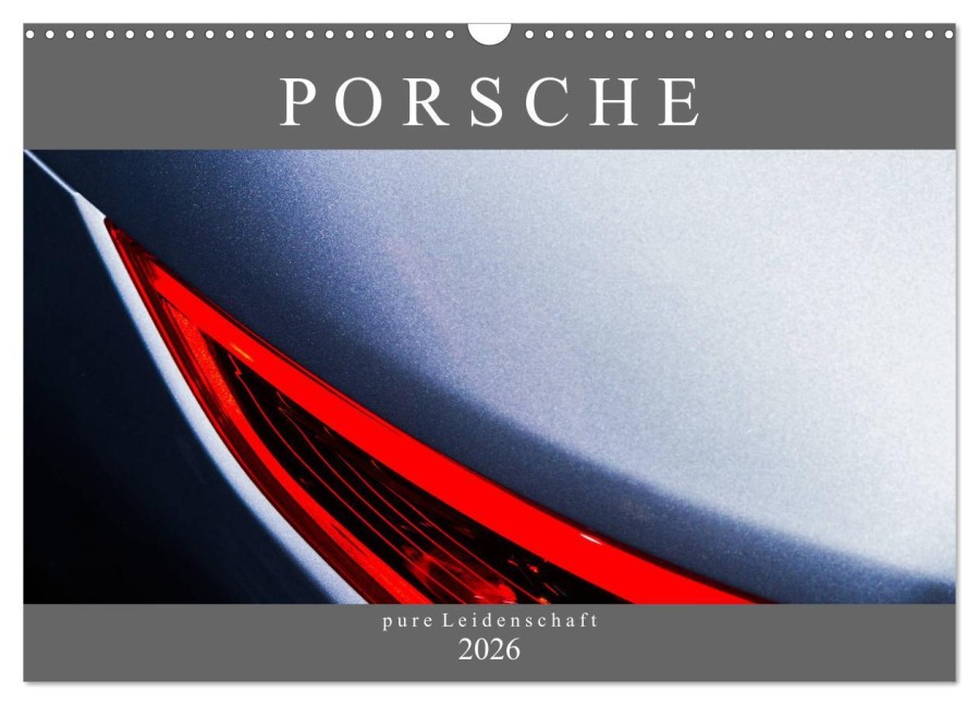 Porsche - pure Leidenschaft (Wandkalender 2026 DIN A3 quer), CALVENDO Monatskalender - Peter Schürholz